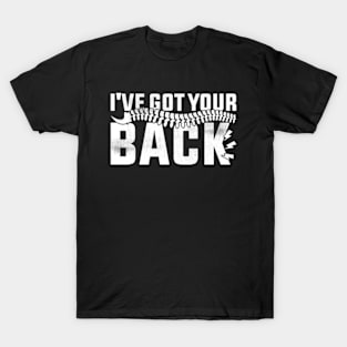 I've Got Your Back Funny Chiropractor T-Shirt